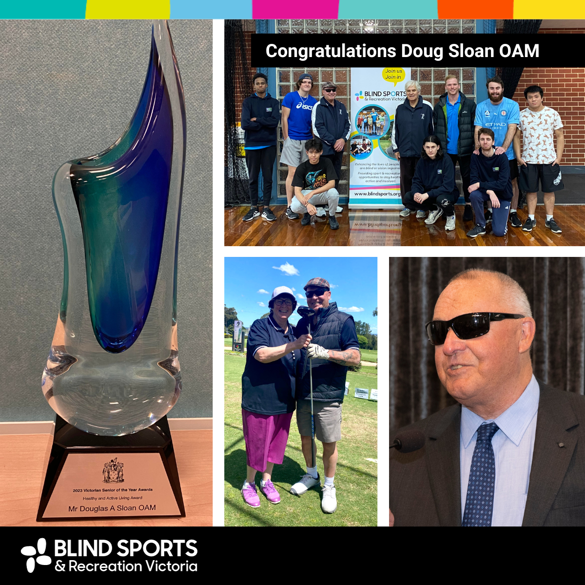 An image collage shows the ‘Active and Healthy Living Award’ trophy, a group photo with Doug Sloan and students at the Box Hill Institute during an education awareness session, Doug and his caddy on the golf course and a close up of Doug taken at an event where he was the MC..